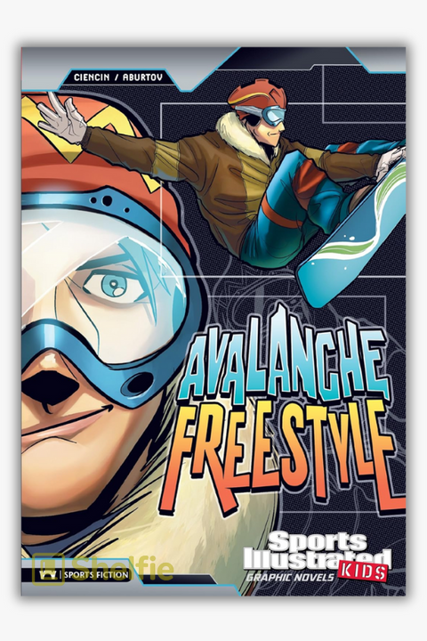 AVALANCHE FREESTYLE (Sports Illustrated Kids) by Scott Ciencin