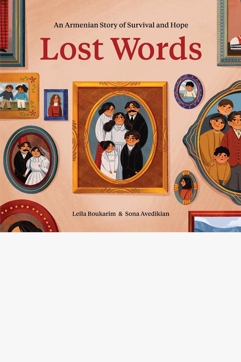LOST WORDS by Leila Boukarim & Sona Avedikian