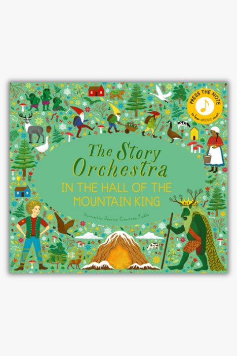 THE STORY ORCHESTRA: IN THE HALL OF THE MOUNTAIN KING by Katy Flint