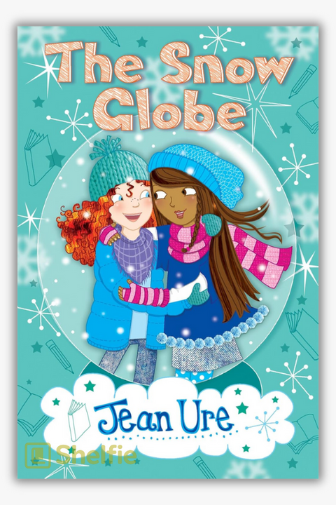 THE SNOW GLOBE by Jean Ure