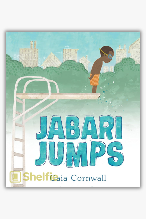 JABARI JUMPS by Gaia Cornwall