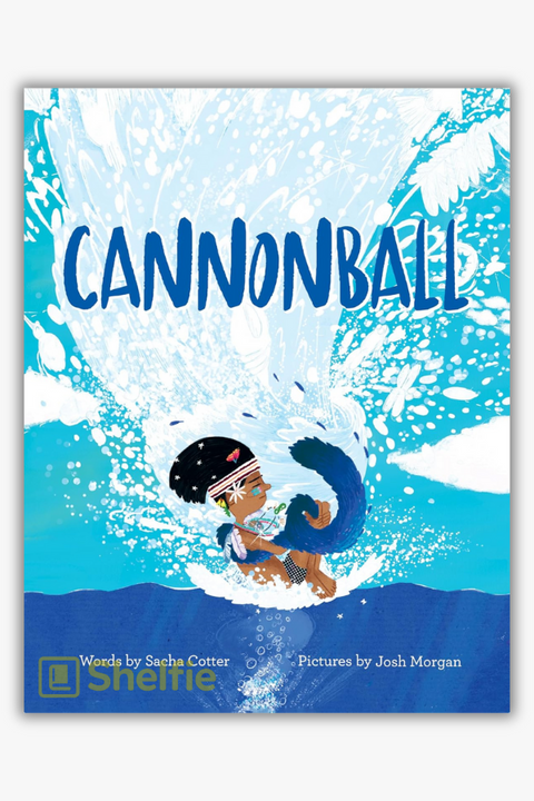 CANNONBALL by Sacha Cotter & Josh Morgan