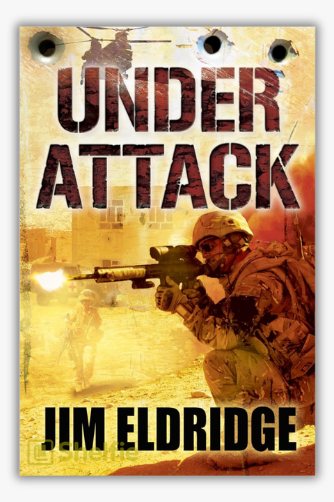UNDER ATTACK by Jim Eldridge