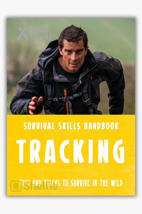 SURVIVAL SKILLS HANDBOOK: TRACKING by Bear Grylls