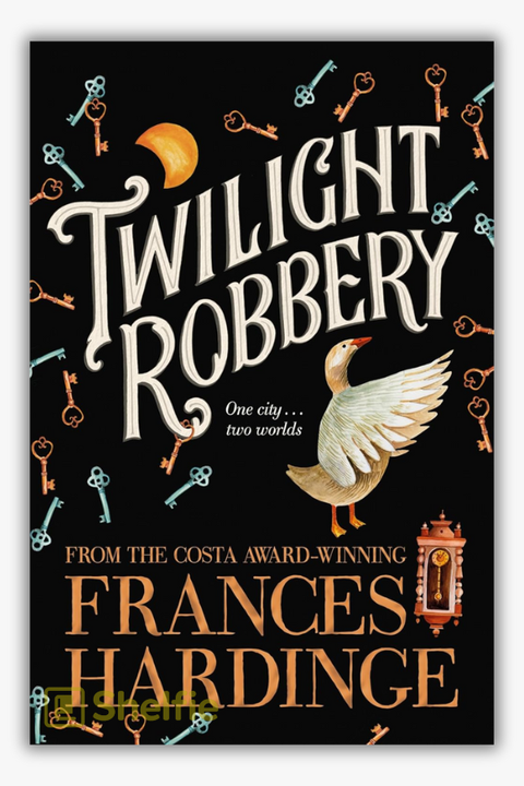 TWILIGHT ROBBERY by Frances Hardinge