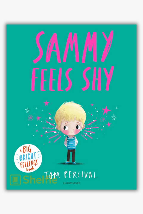 SAMMY FEELS SHY by Tom Pecival