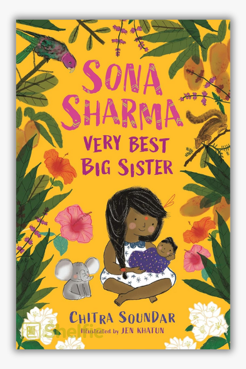 SONA SHARMA: VERY BEST BIG SISTER by Chitra Soundar
