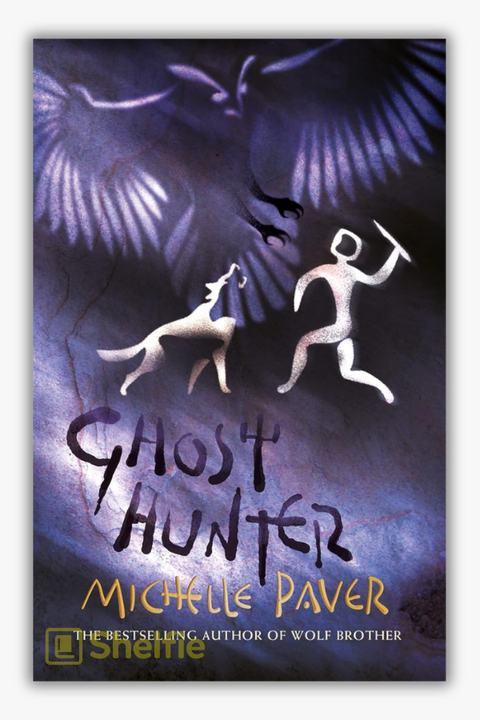 GHOST HUNTER (Book 6: Chronicles of Ancient Darkness) by Michelle Paver