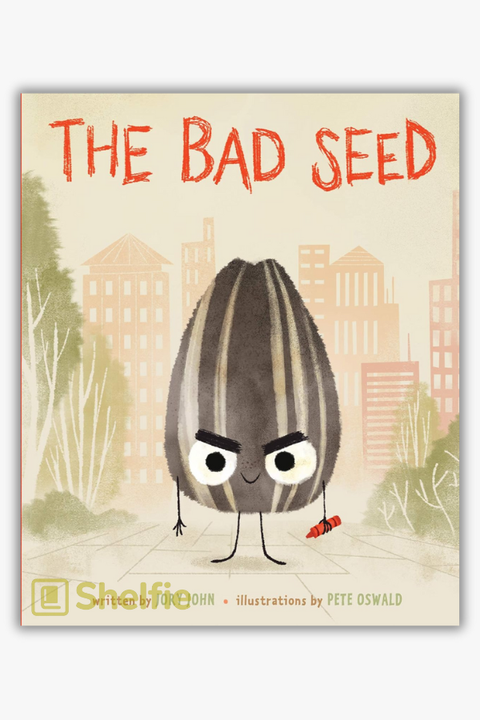 THE BAD SEED by Jory John & Pete Oswald