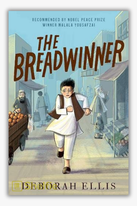 THE BREADWINNER by Deborah Ellis