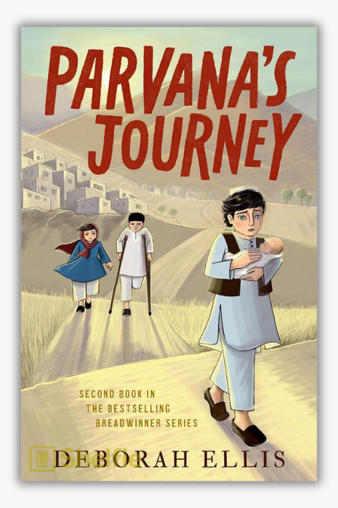 PARVANA'S JOURNEY by Deborah Ellis
