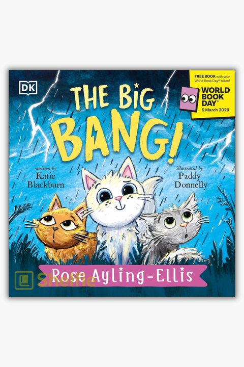THE BIG BANG by Rose Ayling-Ellis & Katie Blackburn