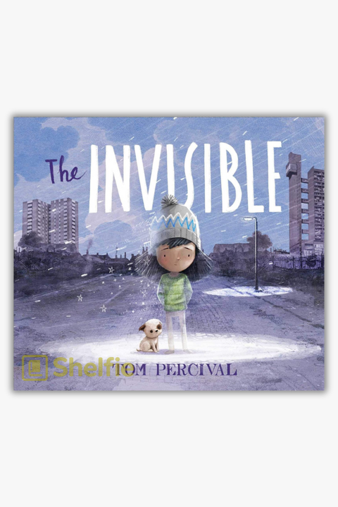 THE INVISIBLE by Tom Percival