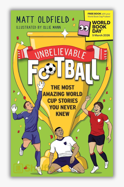 UNBELIEVABLE FOOTBALL by Matt Oldfield