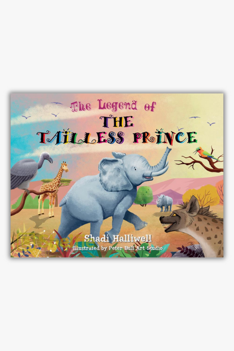 THE LEGEND OF THE TAILLESS PRINCE by Shadi Halliwell