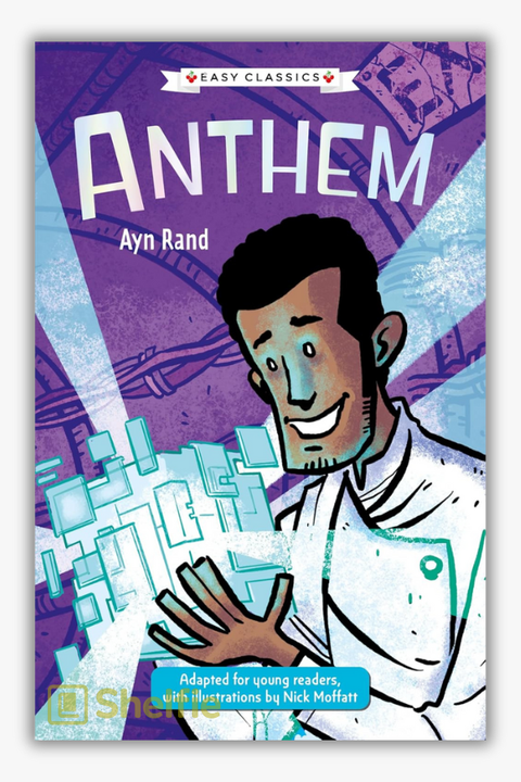 ANTHEM - AYN RAND - by Ned Hartley
