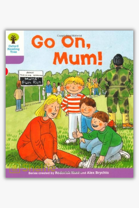 GO ON, MUM! (Biff, Chip & Kipper Stories) by Roderick Hunt