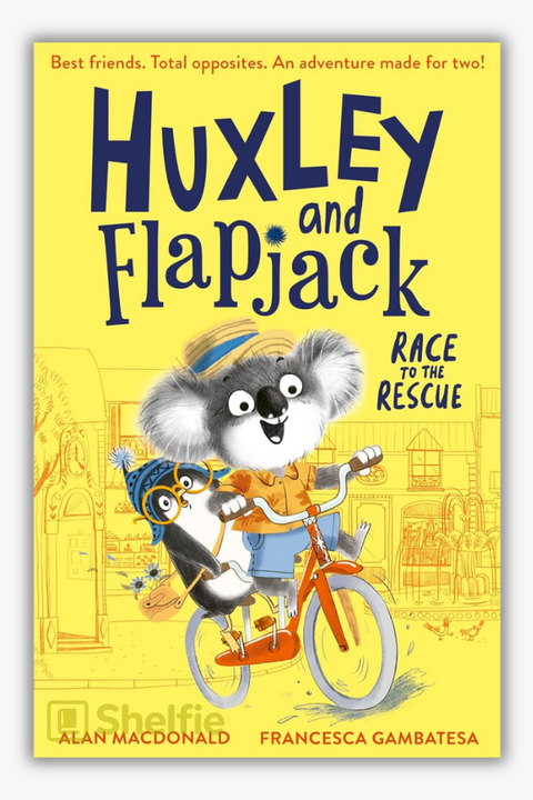 HUXLEY AND FLAPJACK: RACE TO THE RESCUE by Alan MacDonald