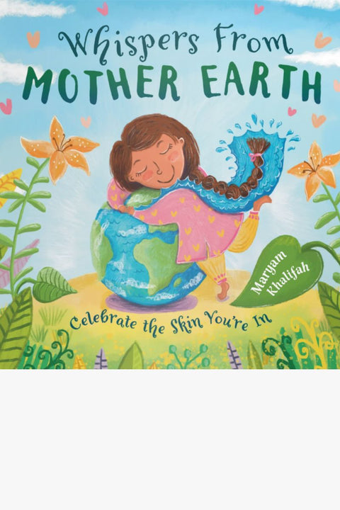 WHISPERS FROM MOTHER EARTH by Maryam Khalifah
